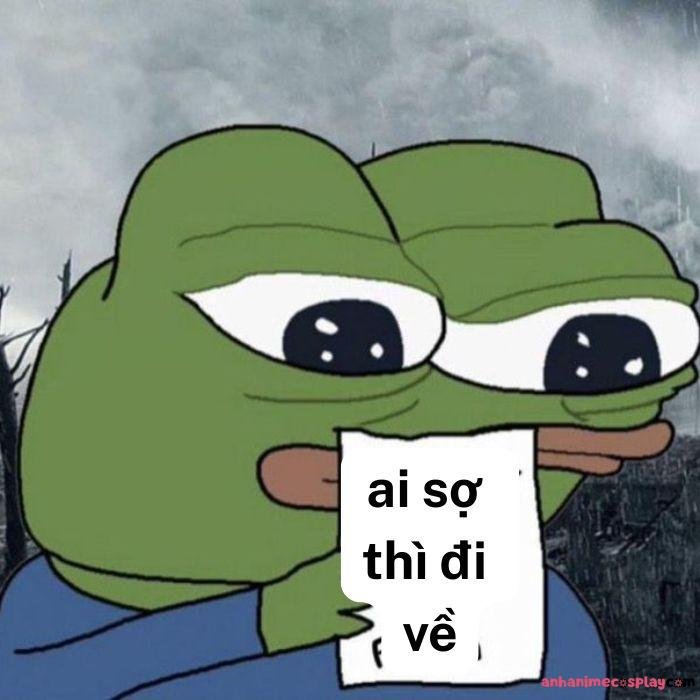 hình ai sợ thì đi về meme bựa hài